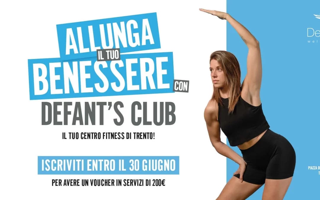 Allunga il tuo benessere!